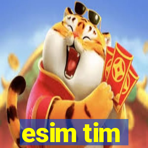 esim tim